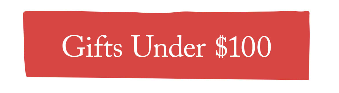 Gifts Under $100