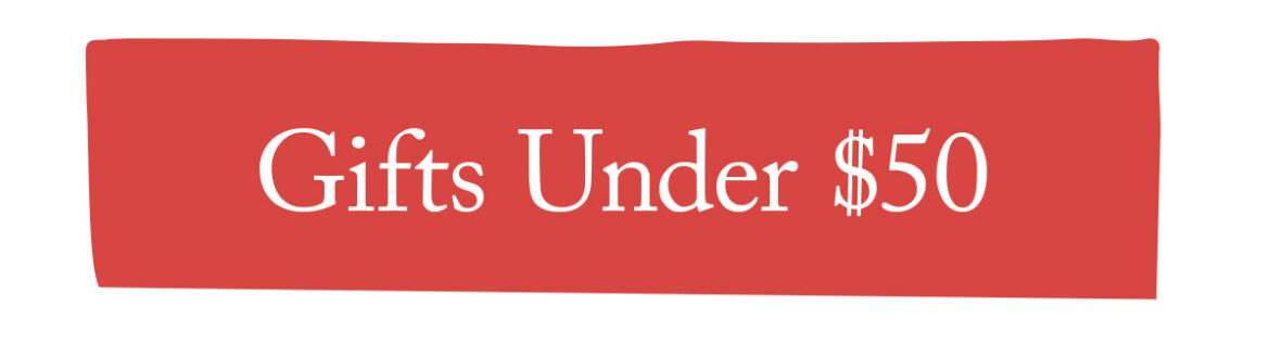 Gifts Under $50